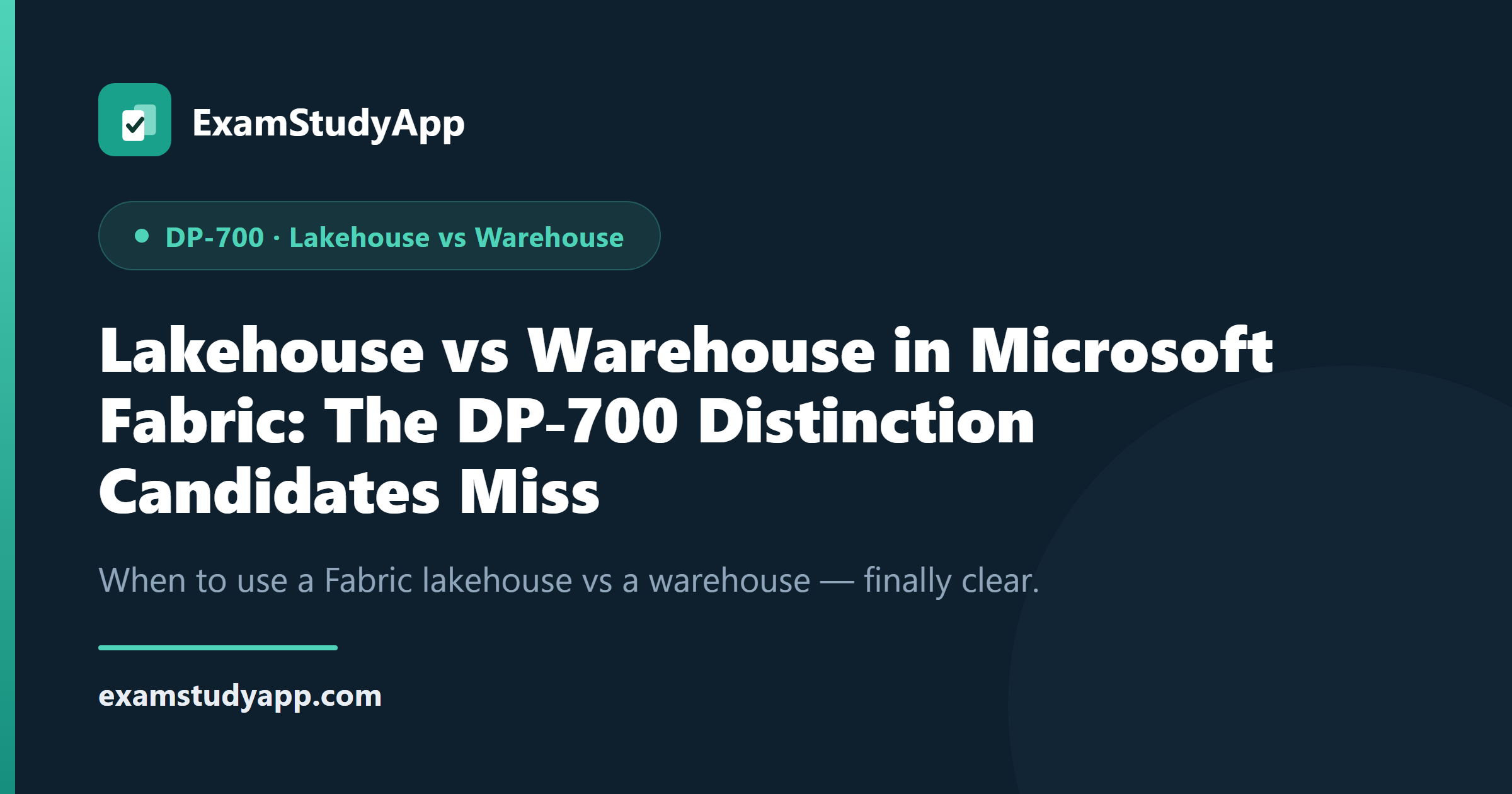 Lakehouse vs Warehouse in Microsoft Fabric: The DP-700 Distinction Candidates Miss