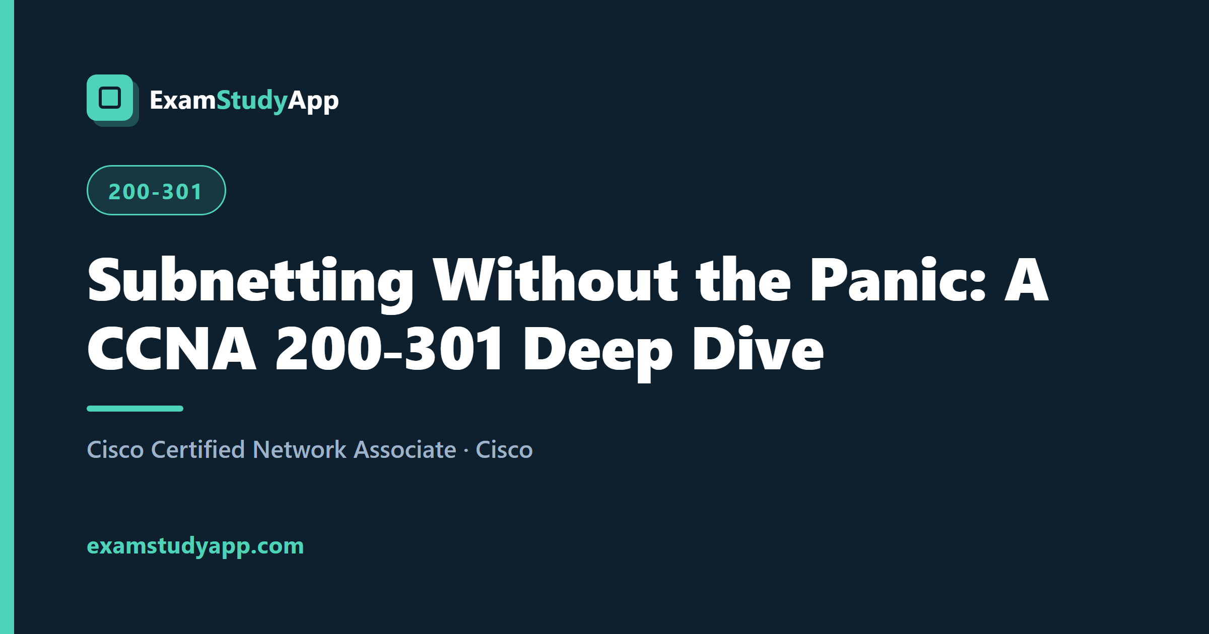 Subnetting Without the Panic: A CCNA 200-301 Deep Dive