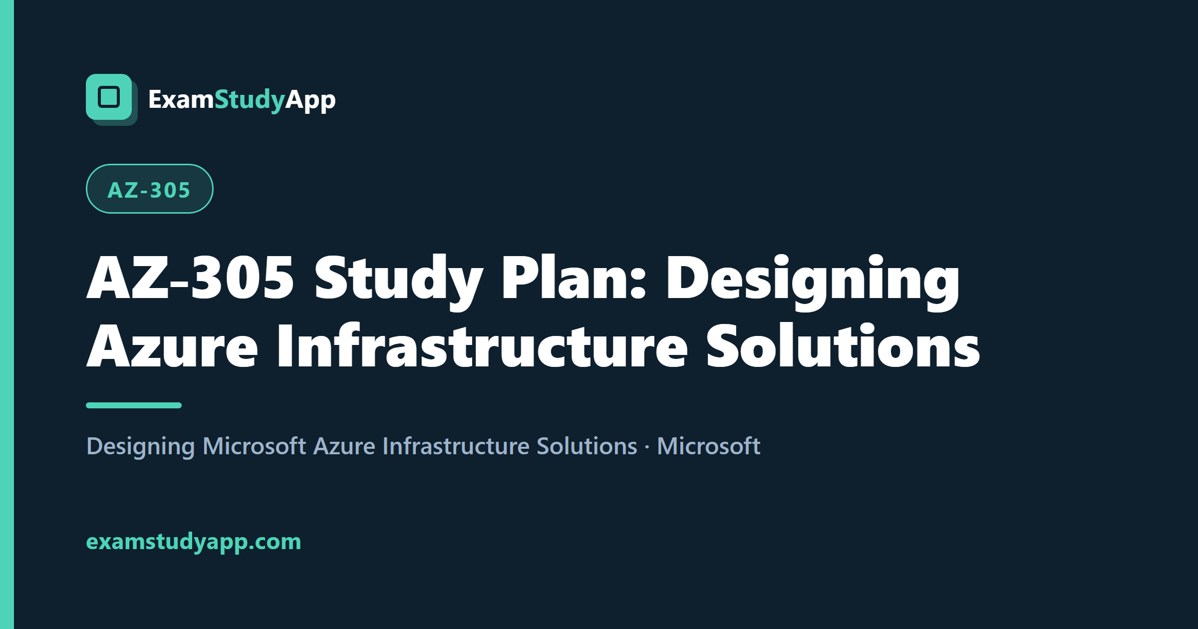AZ-305 Study Plan: Designing Azure Infrastructure Solutions