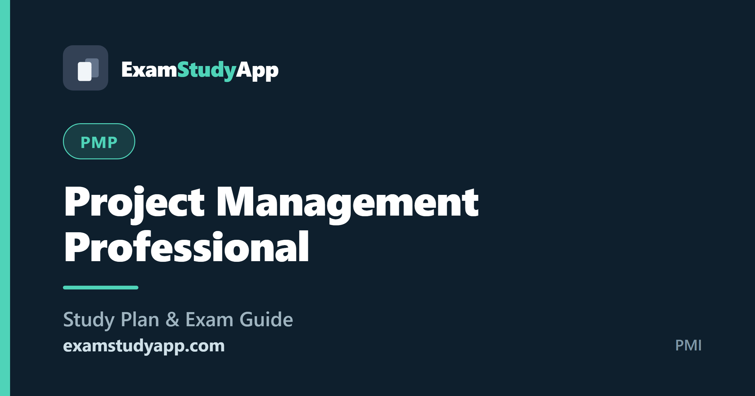 Project Management Professional (PMP) exam study guide - ExamStudyApp