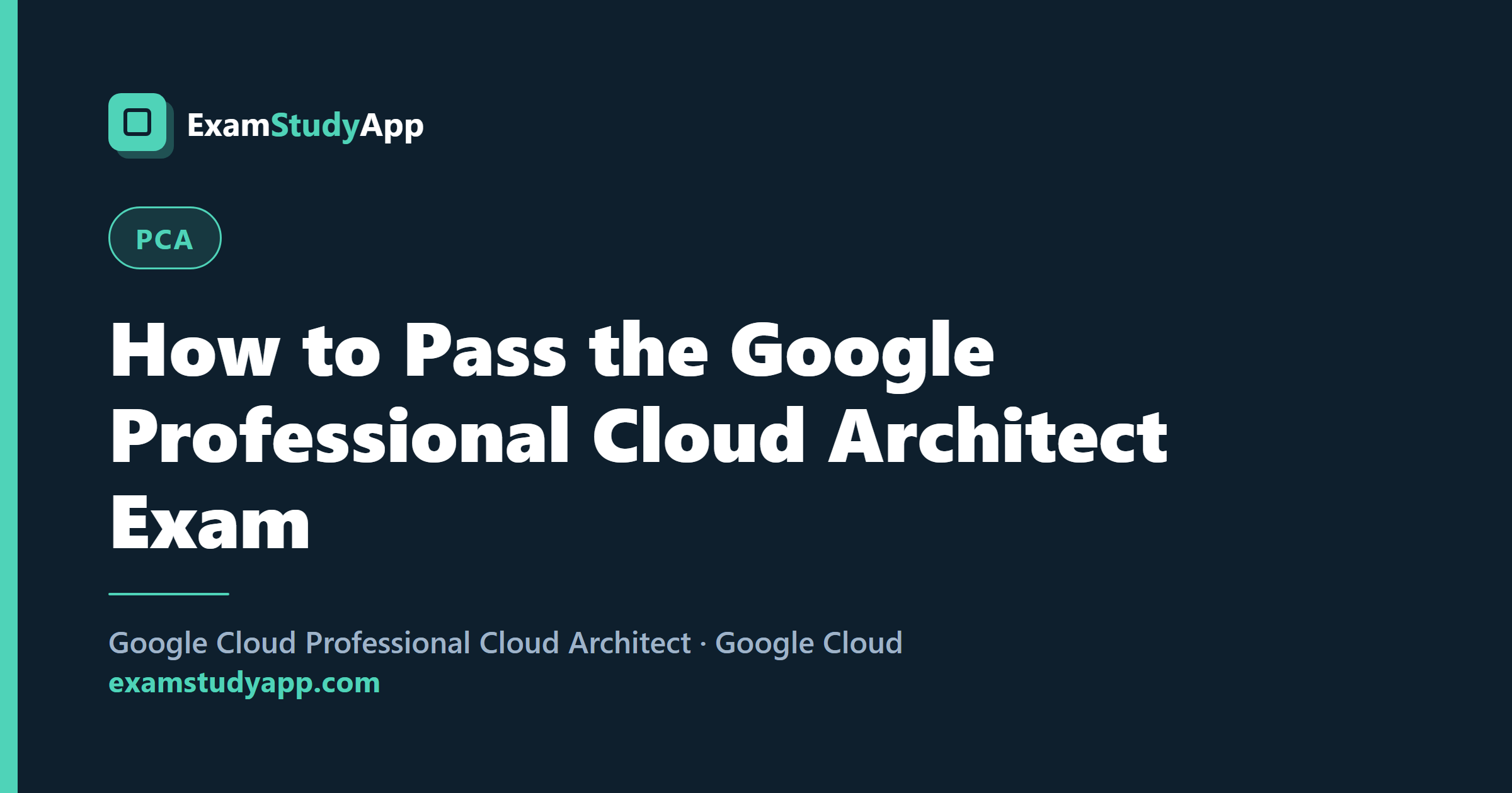How to Pass the Google Professional Cloud Architect Exam