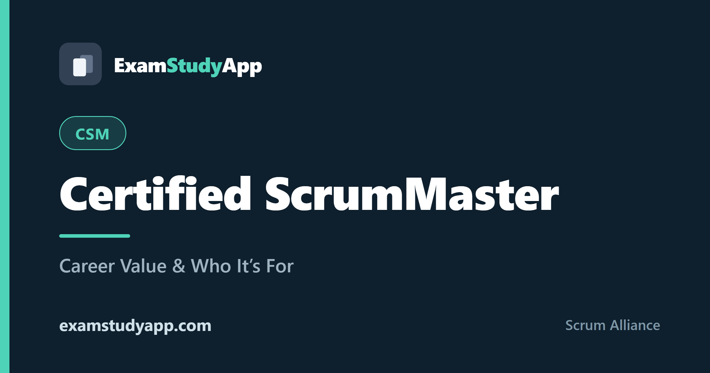 Certified ScrumMaster (CSM) exam study guide - ExamStudyApp