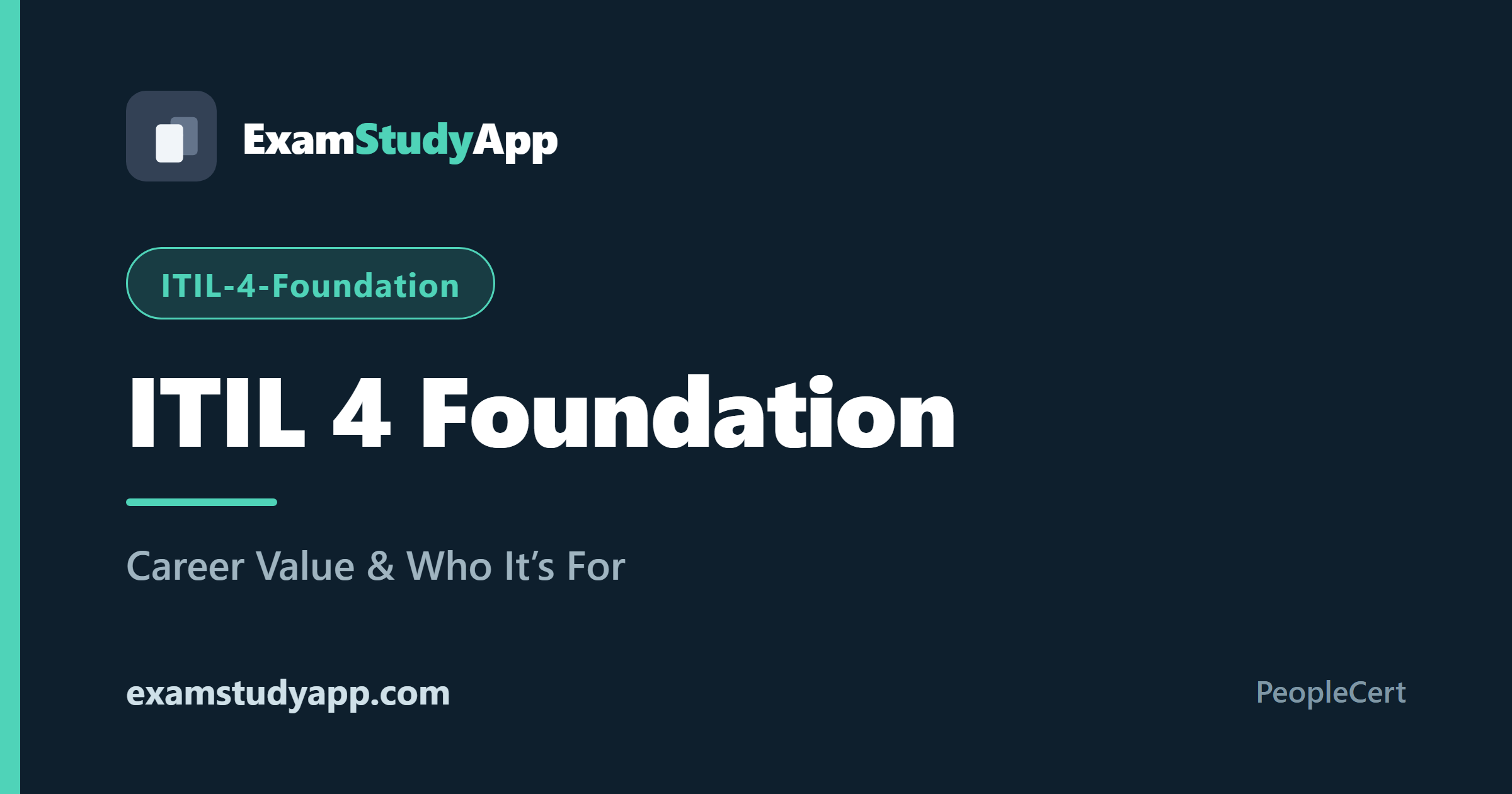 ITIL 4 Foundation (ITIL-4-Foundation) exam study guide - ExamStudyApp